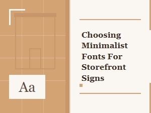 Guide to Minimalist Fonts for Retail Signage